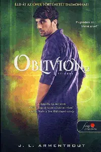 Dobrodružstvo, napätie, western Oblivion 2. - Feledés - Jennifer L. Armentrout