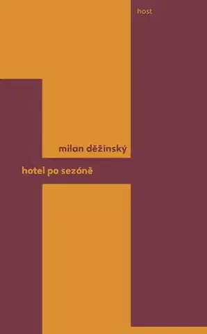Česká poézia Hotel po sezóně - Milan Děžinský