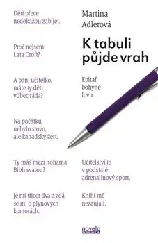 Česká beletria K tabuli půjde vrah - Martina Adlerová