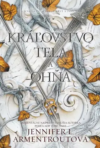 Sci-fi a fantasy Z krvi a popola 2: Kráľovstvo tela a ohňa - Jennifer L. Armentrout