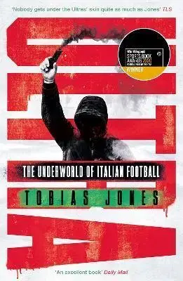 Futbal, hokej Ultra - Tobias Jones
