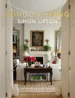 Architektúra London Living - Simon Upton