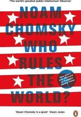Politológia Who Rules the World? - Noam Chomsky