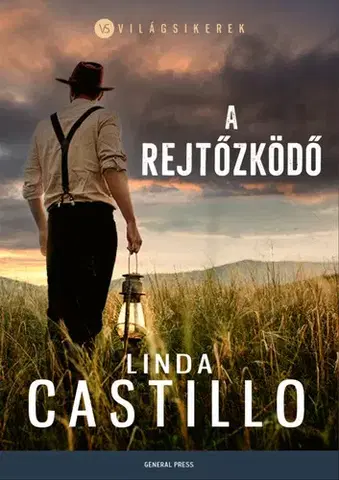 Detektívky, trilery, horory A rejtőzködő - Linda Castillo