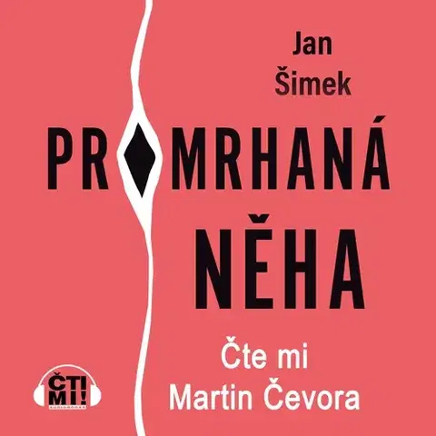 Erotická beletria Milovať a ctiť OZ Promrhaná něha