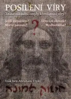 Kresťanstvo Posílení víry - Izák ben Abraham Troki