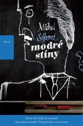 Detektívky, trilery, horory Modré stíny - Michal Sýkora