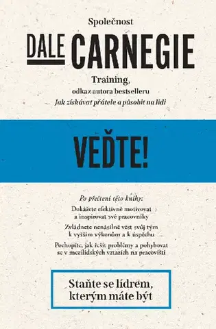 Biznis a kariéra Veďte! - Dale Carnegie