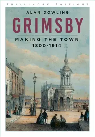 História Grimsby - Alan Dowling
