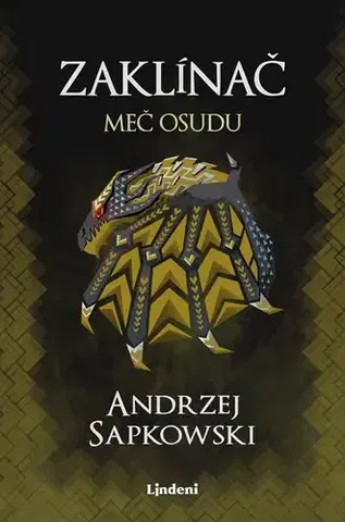 Sci-fi a fantasy Zaklínač II.: Meč osudu, 4. vydanie - Andrzej Sapkowski,Karol Chmel