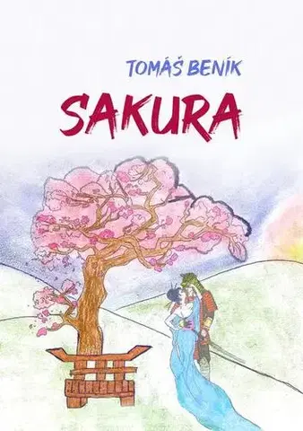 Romantická beletria Sakura - Tomáš Beník