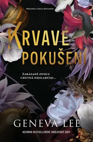 Erotická beletria Sexy upíři 1: Krvavé pokušení - Geneva Lee,Dana Kovaľová