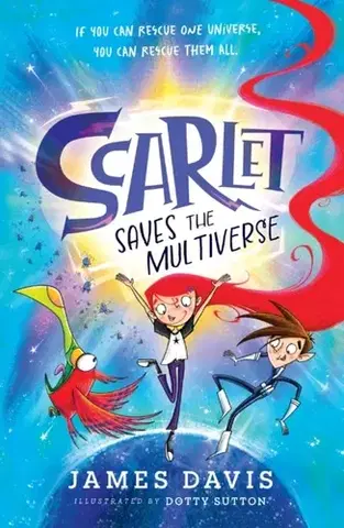 Pre deti a mládež Scarlet Saves the Multiverse - James Davis