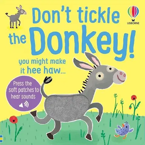 Zvukové knihy Dont Tickle the Donkey! - Sam Taplin,Ana Martin Larranaga