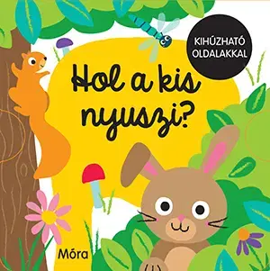 Leporelá, krabičky, puzzle knihy Hol a kis nyuszi?