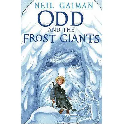 Cudzojazyčná literatúra Odd and the Frost Giant - Neil Gaiman