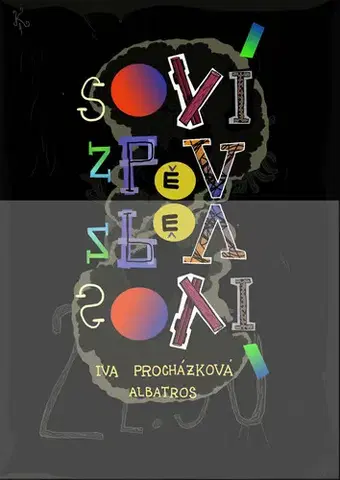 Česká beletria Soví zpěv - Iva Procházková