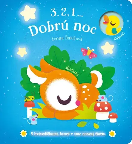 Leporelá, krabičky, puzzle knihy 3,2,1 ... Dobrú noc: Mláďatká - Ivona Ďuričová