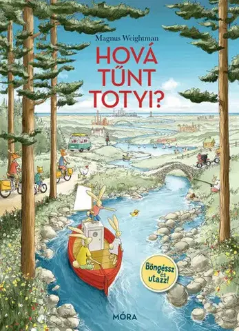 Rozprávky Hová tűnt Totyi? - Magnus Weightman
