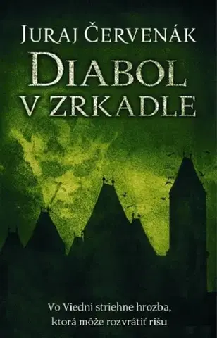 Detektívky, trilery, horory Diabol v zrkadle - Juraj Červenák