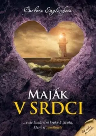 Duchovný rozvoj Maják v srdci - Barbora Englischová