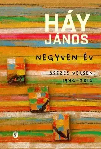 Svetová poézia Negyven év - János Háy