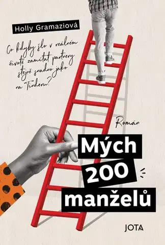 Romantická beletria Mých 200 manželů - Holly Gramazio