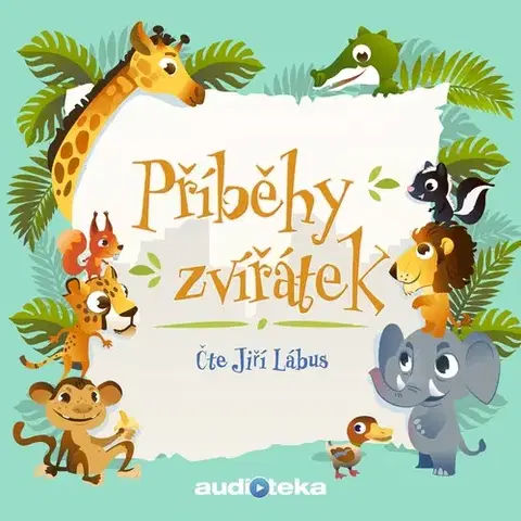 Pre deti a mládež Bookmedia a Audiotéka Příběhy zvířátek