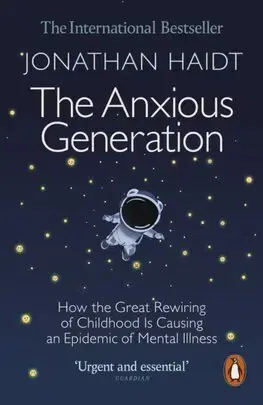 Psychológia, etika The Anxious Generation - Jonathan Haidt