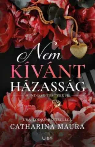 Erotická beletria Nem kívánt házasság - Catharina Maura
