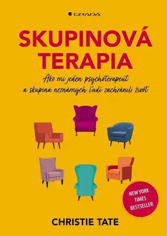 Biografie - ostatné Skupinová terapia - Christie Tate,Dáša Vallo