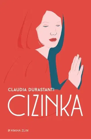 Svetová beletria Cizinka - Claudia Durastanti,Sára Flemrová