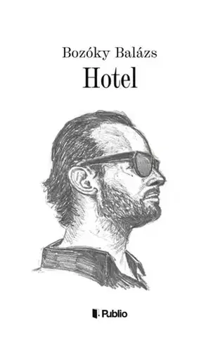 Svetová beletria Hotel - Bozóky Balázs