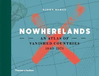 História - ostatné Nowherelands - Bjorn Berge