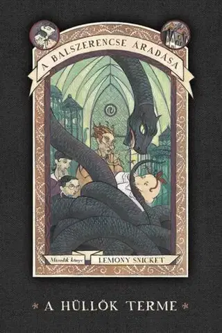 Dobrodružstvo, napätie, western A balszerencse áradás 2. A hüllők terme - Lemony Snicket