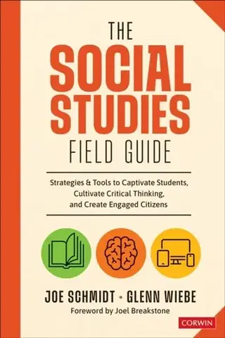 Učebnice, slovníky The Social Studies FIELD Guide - Glenn Wiebe,Joe Schmidt
