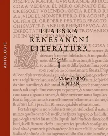 Literárna veda, jazykoveda Italská renesanční literatura - svazek 1 - Jiří Pelán,Václav Černý