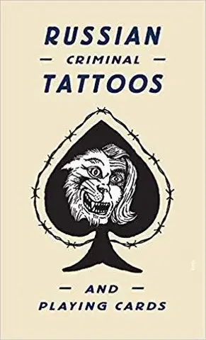 Moderné dejiny Russian Criminal Tattoos and Playing Cards - Stephen Sorrell