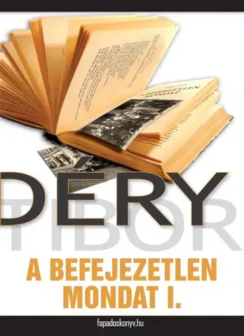 Svetová beletria A befejezetlen mondat I. rész - Tibor Déry