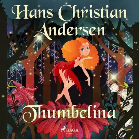 Pre deti a mládež Saga Egmont Thumbelina (EN)