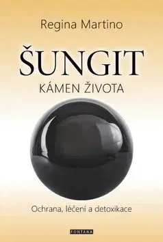 Aura, čakry, mandaly, kamene Šungit Kámen života - Regina Martino