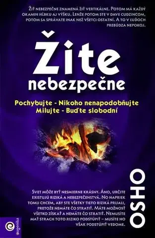 Duchovný rozvoj Žite nebezpečne - OSHO