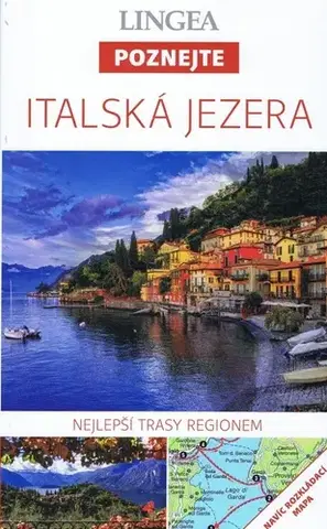 Európa LINGEA CZ - Italská jezera - Poznejte