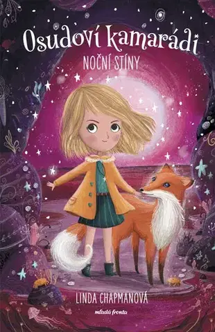 Pre deti a mládež - ostatné Osudoví kamarádi: Noční stíny - Linda Chapmanová