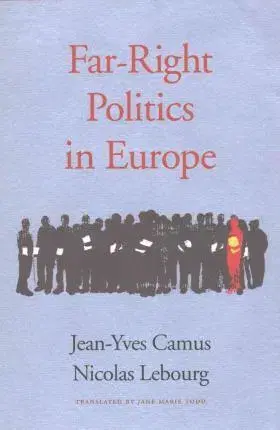 Politológia Far-Right Politics in Europe - Kolektív autorov