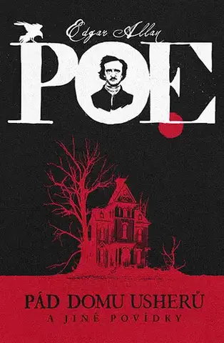 Detektívky, trilery, horory Pád domu Usherů a jiné povídky - Edgar Allan Poe