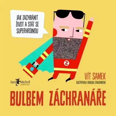 Skutočné príbehy Bulbem záchranáře - Vít Samek