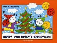 V cudzom jazyku Berry and Dolly's Christmas - Erika Bartos