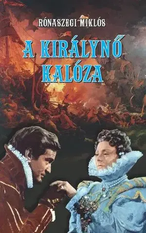 Svetová beletria A királynő kalóza - Miklós Rónaszegi