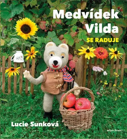 Encyklopédie pre deti a mládež - ostatné Medvídek Vilda se raduje - Eva Bavorová